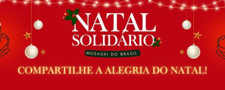 Musashi do Brasil abraça o espírito da solidariedade com o Natal Solidário 2023